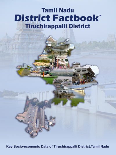 Tamil Nadu District Factbook : Tiruchirappalli District